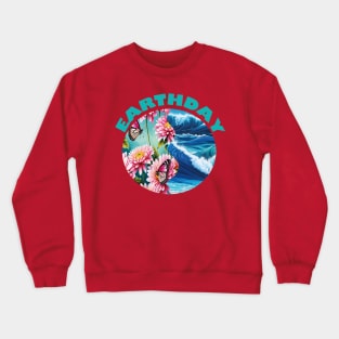 Earth Day Crewneck Sweatshirt